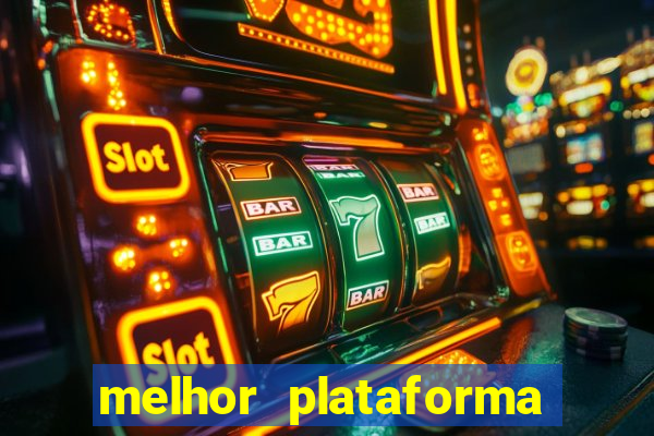 melhor plataforma para jogar